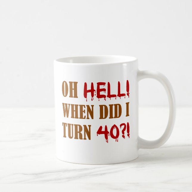 40:e födelsedagsgag-gåva kaffemugg (Höger)