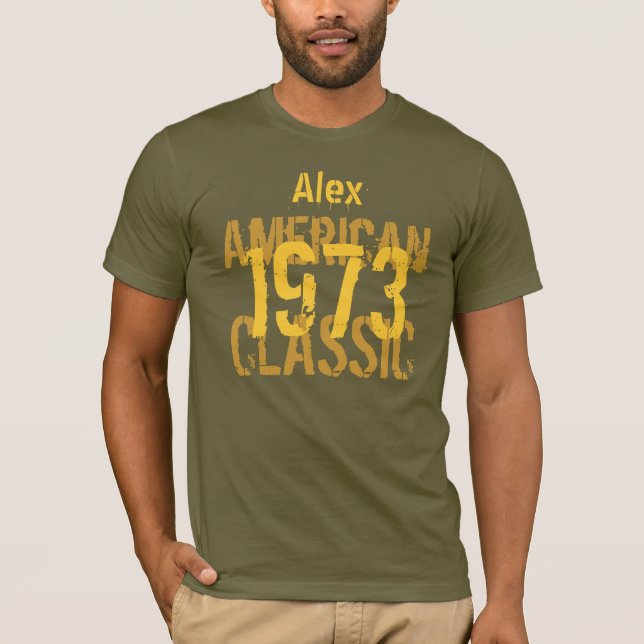 40:e födelsedagsgåvan 1973 Amerikanska klassiska a Tee Shirt (Framsida)