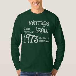 40:e födelsedagsgiftet 1973 Vintage Brew T Shirt