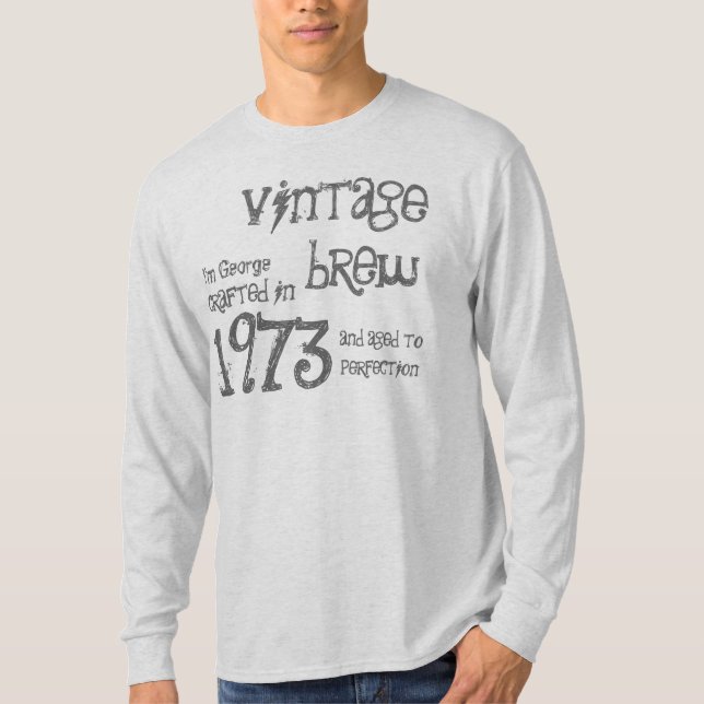 40:e födelsedagsgiftet 1973 Vintage Brew Tee Shirt (Framsida)