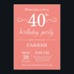 40:e födelsedagsinbjudan koral inbjudningar<br><div class="desc">40:e födelsedagsinbjudan med korallbakgrund. Vuxen födelsedag. Manar eller Women Bday Inbjudan. 13:e 15:e 16:e 18:e 20:e 30:e 40:e 60:e 70:e 80:e 90:e 100:e,  oavsett ålder. Om du vill göra ytterligare anpassningar klickar du på knappen Anpassa och användor verktygen som är utformat för att ändra mallen.</div>