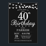 40:e födelsedagsinbjudan svartvitt inbjudningar<br><div class="desc">40:e födelsedagsinbjudan med String Ljus. Svart bakgrund. Manar eller Women Birthday. 13:e 15:e 16:e 18:e 20:e 30:e 40:e 60:e 70:e 80:e 90:e 100:e,  oavsett ålder.
Om du vill göra ytterligare anpassningar klickar du på knappen Anpassa och användor verktygen som är utformat för att ändra mallen.</div>