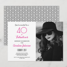 40:e inbjudan till födelsedagspartiet - 40 & Fabul