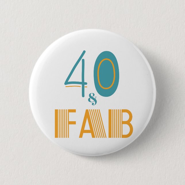 40 & Fab Modern födelsedag Knapp (Framsida)