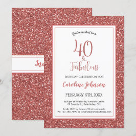 40 & Fabulous Birthday Ro Guld Glitter Inbjudningar
