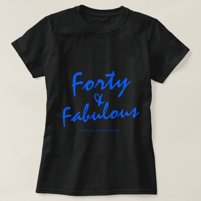 40 Fabulous Neon Blue Namn 40:e födelsedagspresent T Shirt (Design framsida)