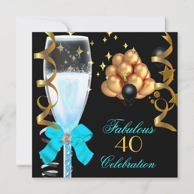 40 & Fantastisk Tealblå Guld Födelsedag Champagne Inbjudningar (Framsida)