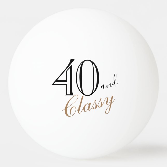 40 och Classy Elegant Script 40:e födelsedagen Pingisboll (Framsidan)
