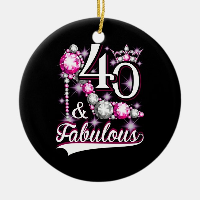 40 och Fabulous 40 Years Old 40th Birthday Diamond Julgransprydnad Keramik (Framsidan)