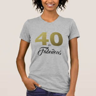 40 och Fabulous Birthday Gift T Shirt