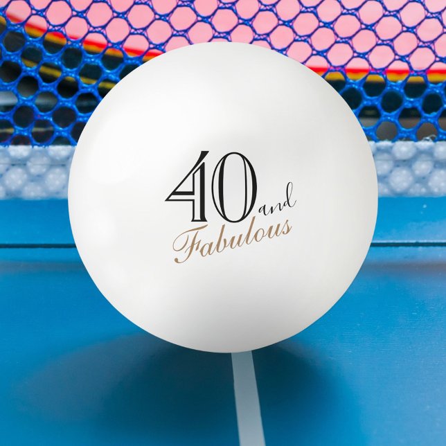 40 och Fabulous Elegant Script 40:e födelsedagen Pingisboll (Skapare uppladdad)