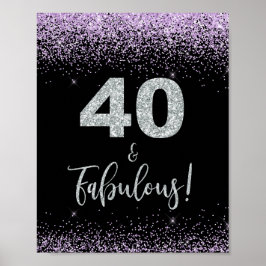 40 och Fabulous Födelsedagsfest Sign Black & Lila Poster