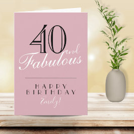 40 och Fabulous Rosa Typography 40 Birthday Kort