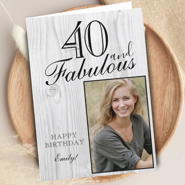 40 och Fabulous Rustic Wood Elegant Birthday Photo Kort (Skapare uppladdad)