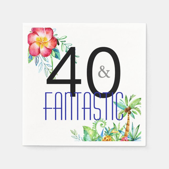 40 och Fantastisk tropisk 40-årsdag Party Pappersservett (Framsidan)