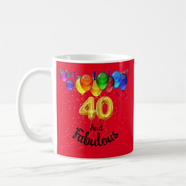 40 och fantastiska födelsedagsballonger  kaffemugg (Vänster)