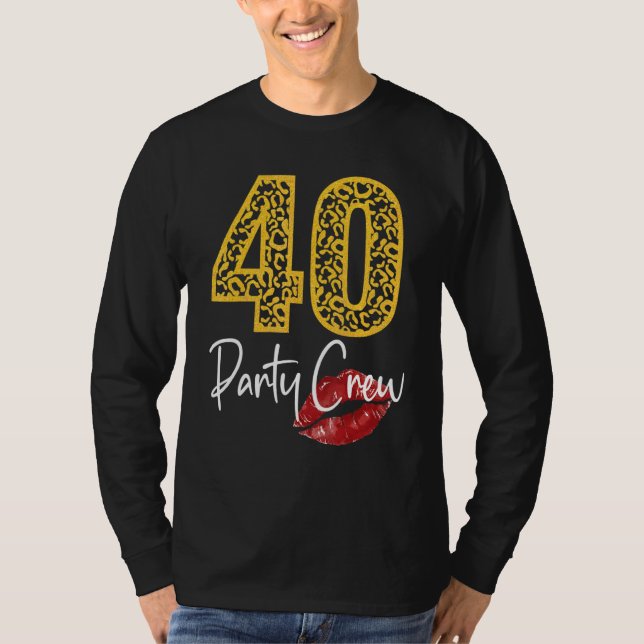 40 Party-besättning som dricker öl 40 år Lycklig B T Shirt (Framsida)
