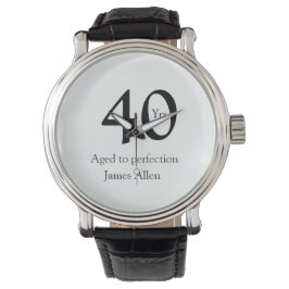40 years aged to perfection birthday name simple  armbandsur