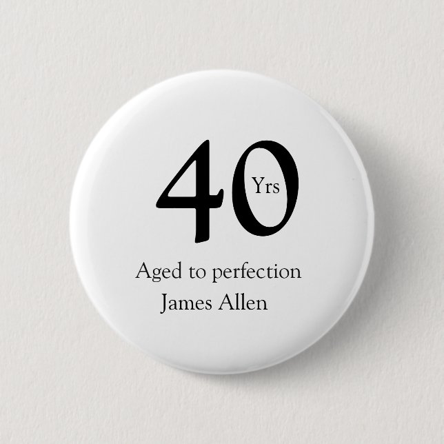 40 years aged to perfection birthday name simple  knapp (Framsida)