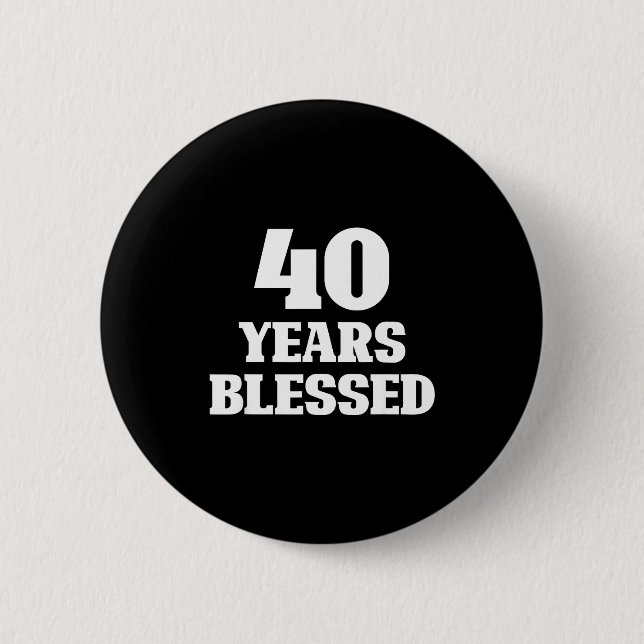 40 Years Blessed 40th Birthday Christian Religious Knapp (Framsida)