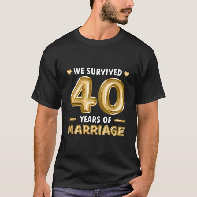 40 Years Marriage 40Th Wedding Anniversary T Shirt (Framsida)
