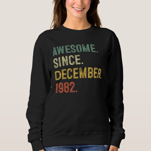 40 Years Old  Awesome Since December 1982 40th Bir T Shirt (Framsida)