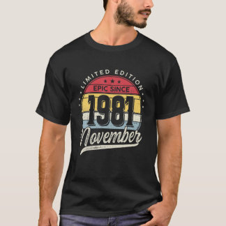 40 Years Old Limited Edition Epic Since 1981 Novem T Shirt