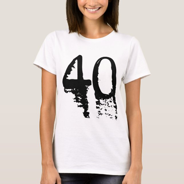 40th Födelsedag T Shirt (Framsida)