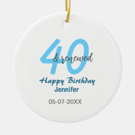 40th & renewed birthday name date blue bold number julgransprydnad keramik