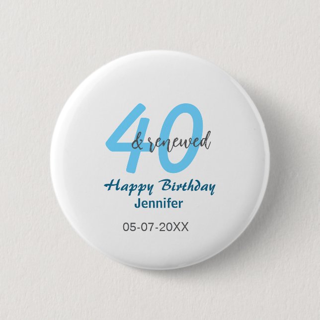 40th & renewed birthday name date blue bold number knapp (Framsida)