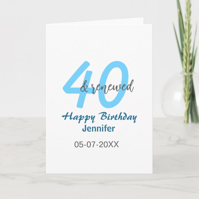40th & renewed birthday name date blue bold number kort (Framsida)