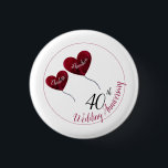40th Ruby wedding anniversary red heart Magnet Knapp<br><div class="desc">Personalised 40th Wedding Anniversary husband & wife gift button badge with rose red heart balloons. Perfect for couples who are celebrating their ruby wedding anniversary. The name of the husband & wife or mum and dad who are celebrating forty years can be customised and the number shown can also be...</div>