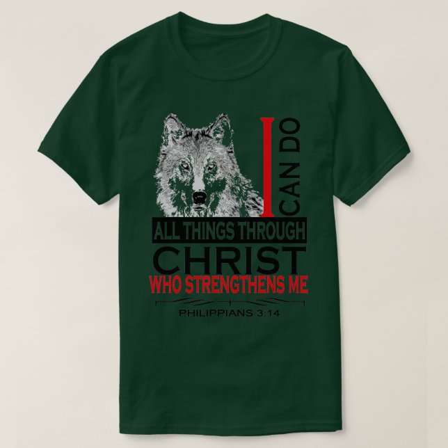 413 Christian Bible Verse Coola Varg Me T Shirt (Design framsida)