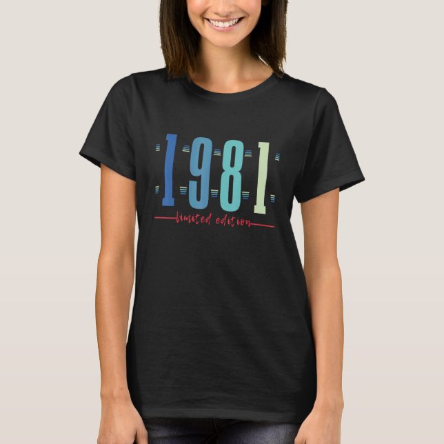 41:a födelsedag Dam Manar 41 år 1981 2 T Shirt (Framsida)