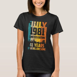 41:a födelsedagen 41 år Fantastisk sedan juli 1981 T Shirt