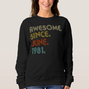 41 år gammal Fantastisk sedan juni 1981 41:a födel T Shirt
