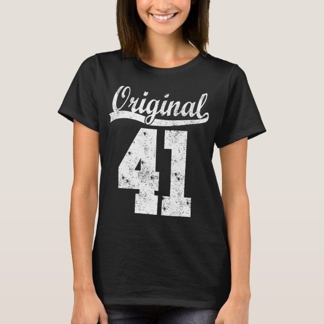 41 born gift  t shirt (Framsida)