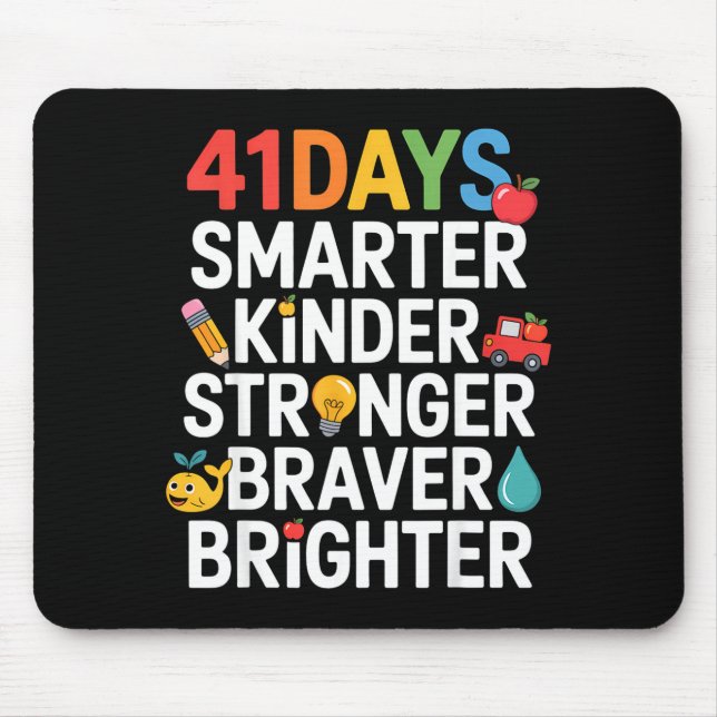 41 Days Smarter Kinder Stronger Braver Brighter  Musmatta (Framsidan)