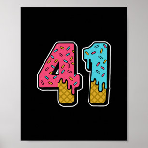 41 Ice Cream Drip Meme fyrtio En fjärde generns al Poster