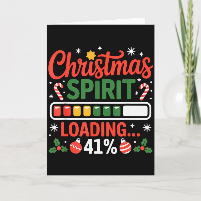 41 Meme Christmas Spirit Loading 41% Four One For  Kort (Framsida)