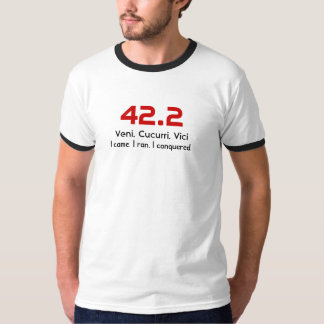 42,2 Veni. Cucurri. Vici kom jag. Jag körde. Jag T-shirt