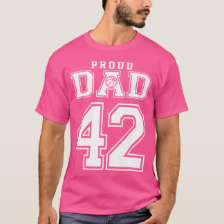 42 Anpassningsbars Proud Basketball Pappa-Personli T Shirt