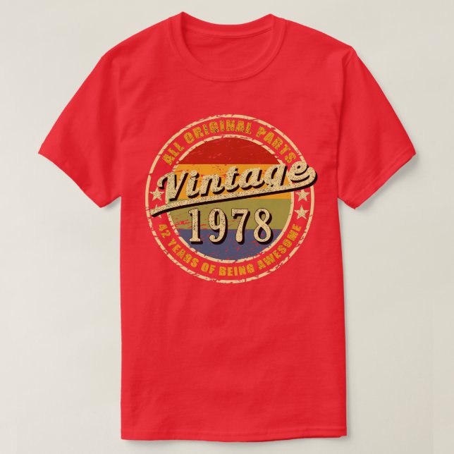 42 års Fantastisk, alla originaldelar Vinta T Shirt (Design framsida)