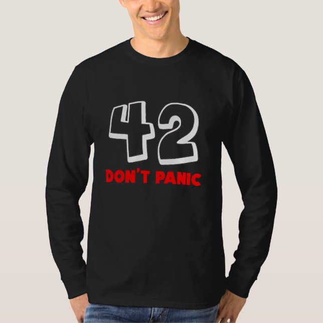 42 Don t Panic T Shirt (Framsida)