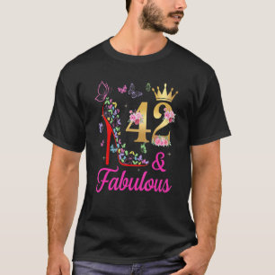 42 & Fabulous 42 Years Old 42nd Bday Butterflies H T Shirt