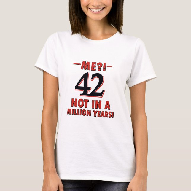 42 födelsedagdesigner t shirt (Framsida)