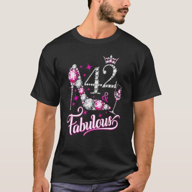 42 och Fabulous Lycklig 42:a Födelsedagsfesten Gir T Shirt (Framsida)