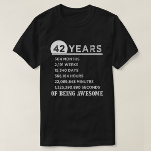 42nd Födelsedagskjorta 42 år gammala årsdaggåv T Shirt