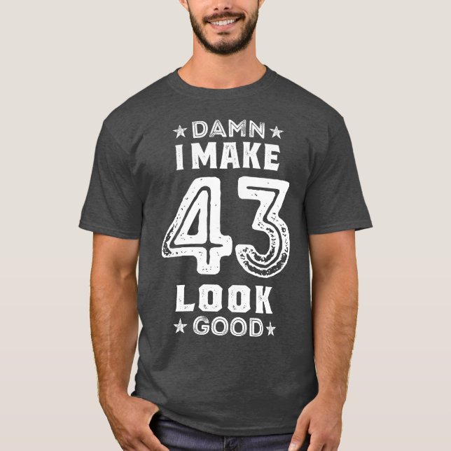 43 års gåvor från födelsedagen t shirt (Framsida)