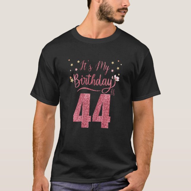 44 år Det är min födelsedag Fantastisk T Shirt (Framsida)